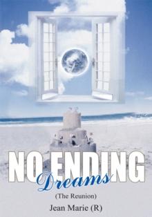 No Ending Dreams (The Reunion)