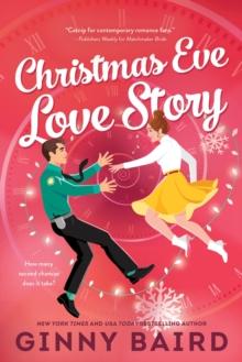 Christmas Eve Love Story : A Time Travel Holiday Romance Full of Christmas Magic