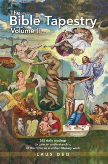 The Bible Tapestry Volume II