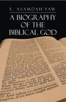 Biography of the Biblical God