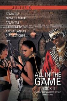 All in the Game Part Two : Part of the Masters of the Game Series