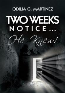 Two Weeks Notice... : He Knew!