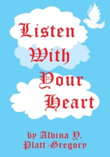 Listen with Your Heart