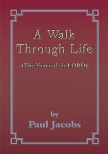 A Walk Through Life : The Mercy of the Lord