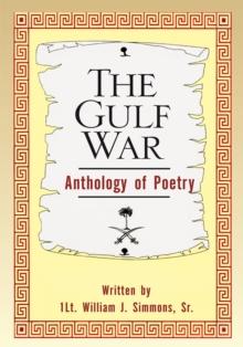 The Gulf War Anthology of Poetry