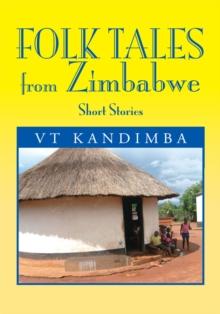 Folk Tales from Zimbabwe : Short Stories