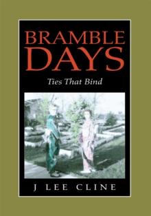 <!--2-->Bramble Days - Ties That Bind : Ties That Bind