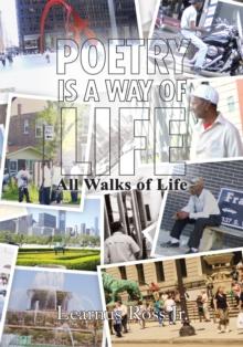 Poetry Is a Way of Life : All Walks of Life