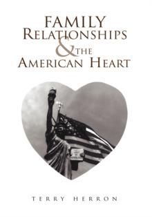 Family Relationships & the American Heart