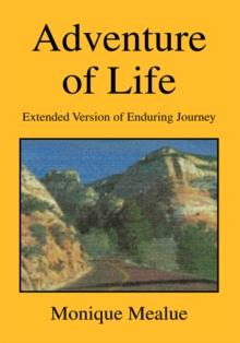 Adventure of Life (Extended Version of Enduring Journey) : Extended Version of Enduring Journey