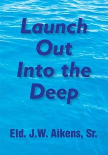 Launch out into the Deep