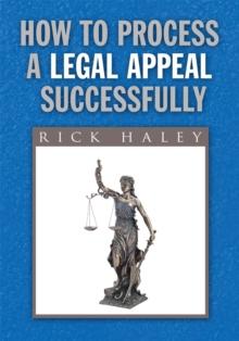 How to Process a Legal Appeal Successfully