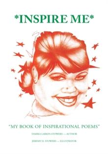 Inspire Me : Book of Inspirational Poems