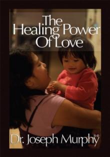 The Healing Power of Love