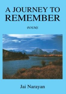 A Journey to Remember: Poems