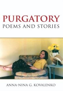 Purgatory : Poems and Stories