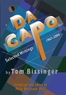 Da Capo:Selected Writings 1967-2004 : Selected Writings 1967-2004