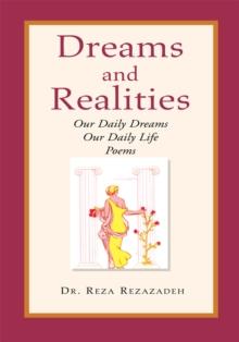 Dreams and Realities: Our Daily Thoughts, Our Daily Life