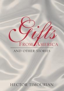 Gifts from America : And Other Stories