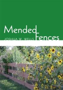 Mended Fences