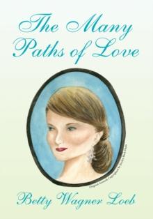 The Many Paths of Love