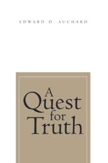 A Quest for Truth