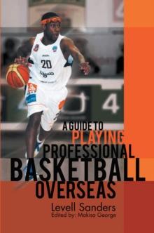 A Guide to Playing Professional Basketball Overseas