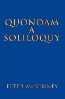 Quondam a Soliloquy