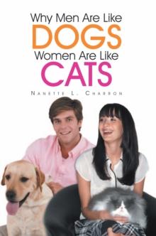 Why Men Are Like Dogs and Women Are Like Cats