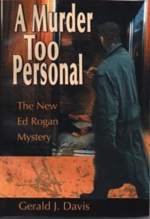 Murder Too Personal (for fans of James Patterson, David Baldacci and Michael Connelly)