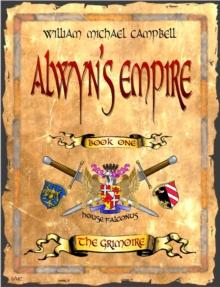 Alwyn's Empire, Book 1: The Grimoire