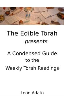 Condensed Guide to the Weekly Torah Readings