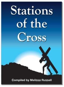 How to Pray the Stations of the Cross - Way of The Cross