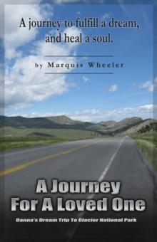 Journey For A Loved One