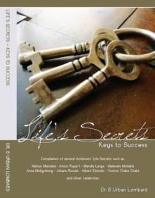 Life's Secrets: Keys to Success - a Coaching Model : BUL'S BOOKS, #1