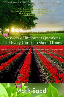 Answers of Important Questions that Every Christian Should Know