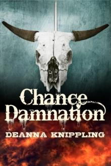 Chance Damnation: A Tale of the Weird West