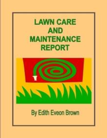 Lawn Care And Maintenance Report