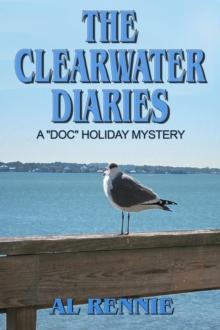 Clearwater Diaries : Clearwater, #2