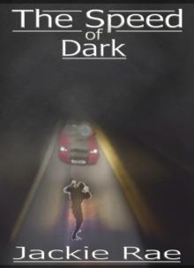 Speed of Dark