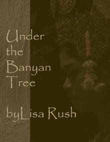 Under the Banyan Tree