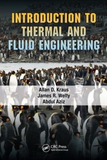 Introduction to Thermal and Fluid Engineering