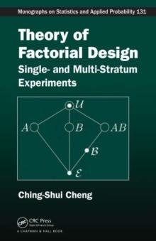 Theory of Factorial Design : Single- and Multi-Stratum Experiments