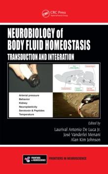 Neurobiology of Body Fluid Homeostasis : Transduction and Integration