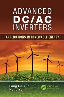 Advanced DC/AC Inverters : Applications in Renewable Energy