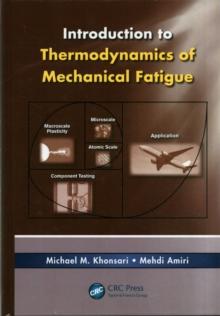 Introduction to Thermodynamics of Mechanical Fatigue