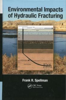 Environmental Impacts of Hydraulic Fracturing