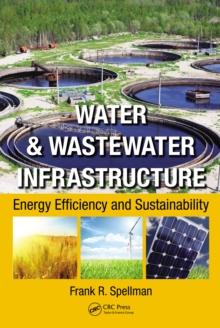 Water & Wastewater Infrastructure : Energy Efficiency and Sustainability