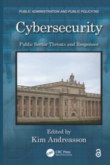 Cybersecurity : Public Sector Threats and Responses