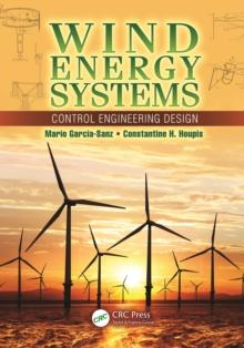 Wind Energy Systems : Control Engineering Design